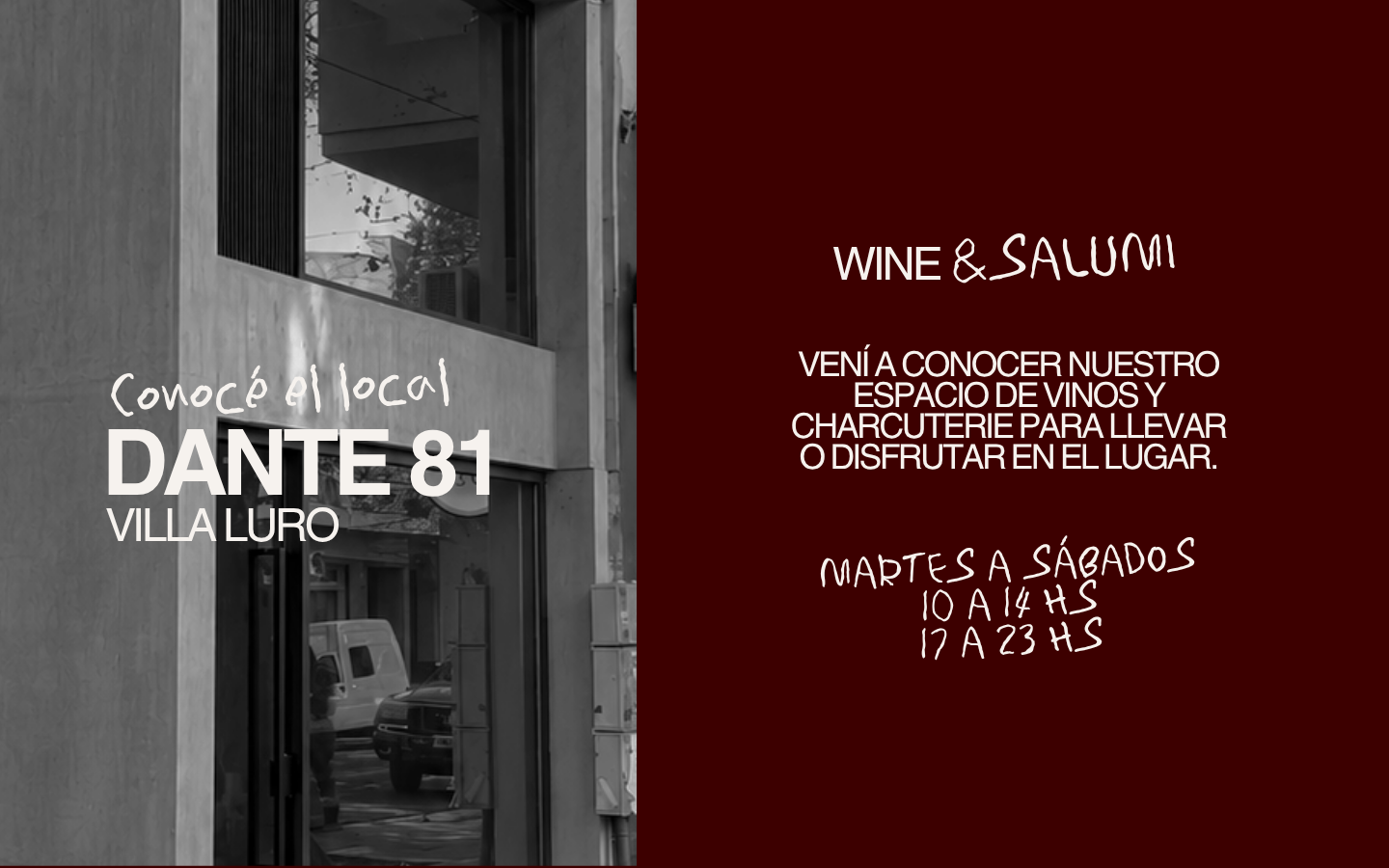 Wine y Salumi — Dante 81, Villa Luro. Martes a sábados de 10 a 14 y de 17 a 23 hs